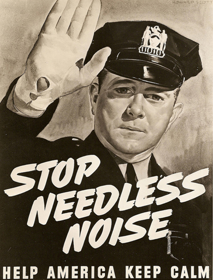 [Image: stop-needless-noise-help-america-keep-calm.jpg]
